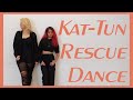 カトゥーン - Rescue 踊ってみた (KAT-TUN - Rescue Dance) | Otome no Timing