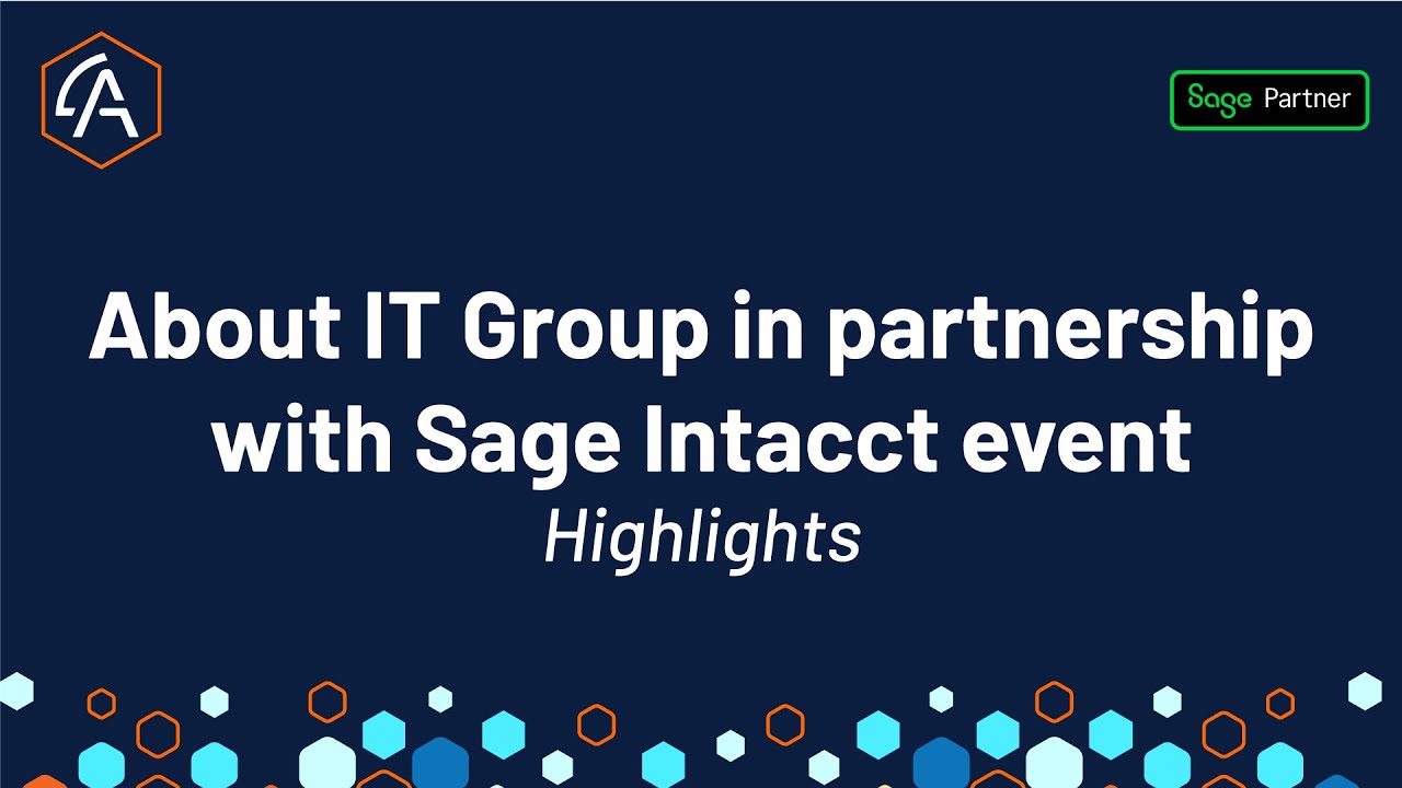 About IT Group in Partnership with Sage Intacct Event Highlights
