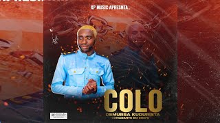 Demurra Star o Kudurista - É COLO [Kuduro] (oficial áudio)