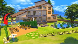 Havanas Rustic B&B | Sims 4 Sparkd Challenge