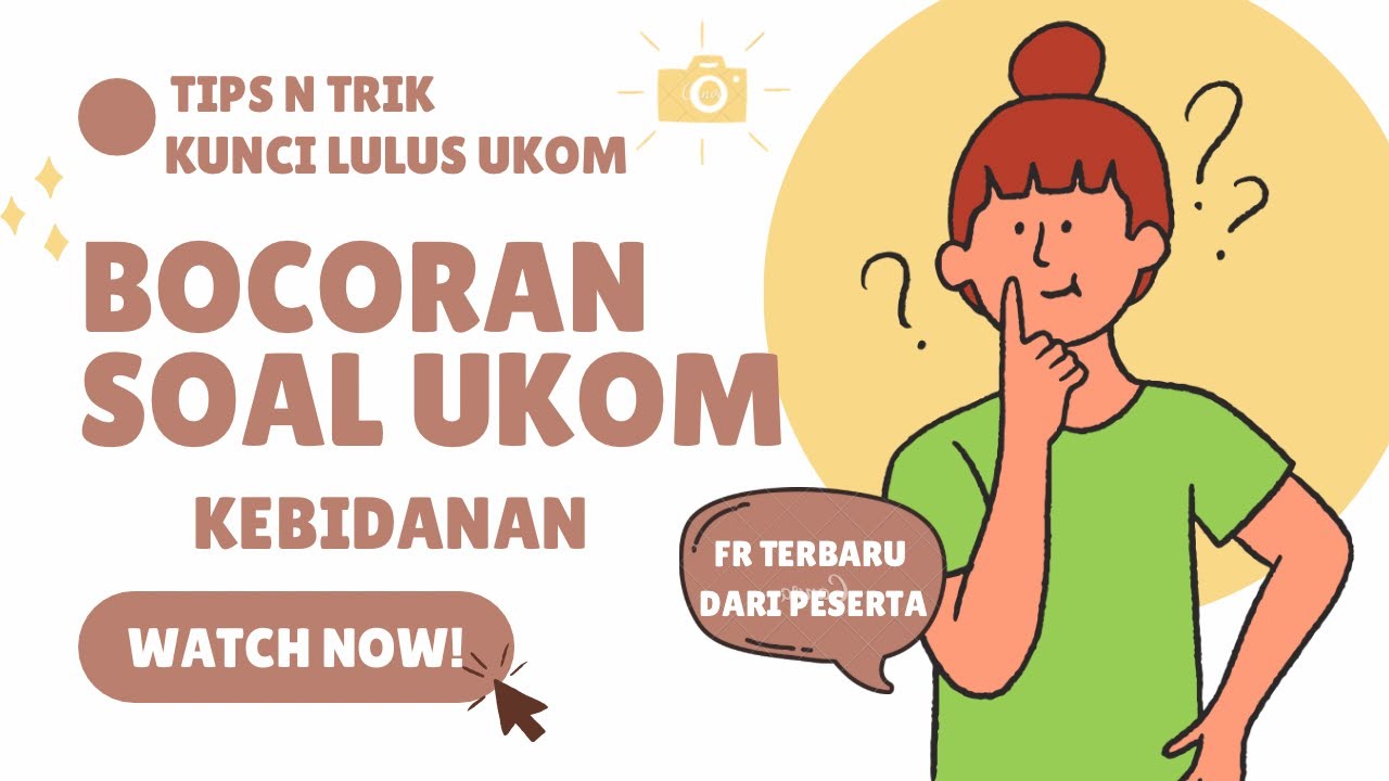 BONGKAR SOAL UKOM BIDAN TERBARU 2025