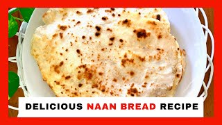 Amazing Naan Bread Recipe