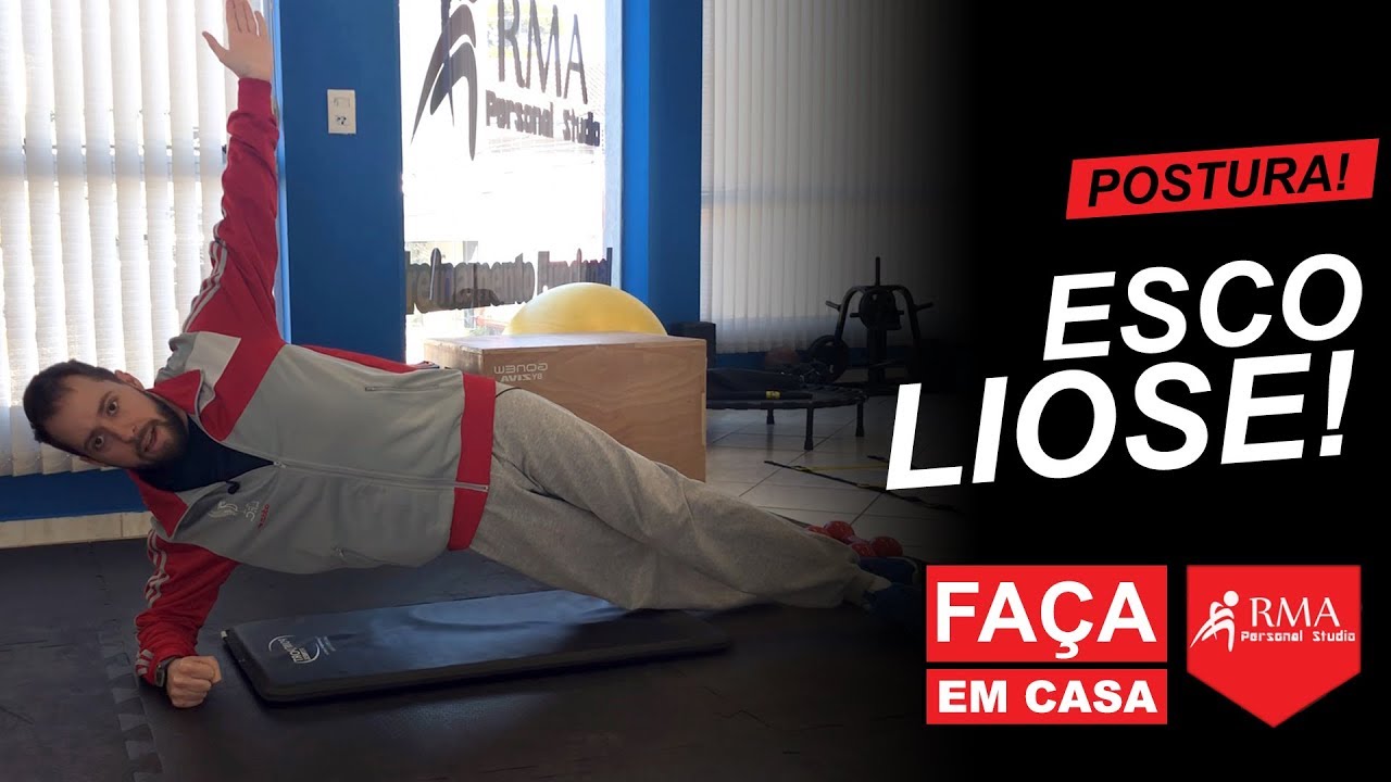 EXERCÍCIOS PARA CORRIGIR A ESCOLIOSE