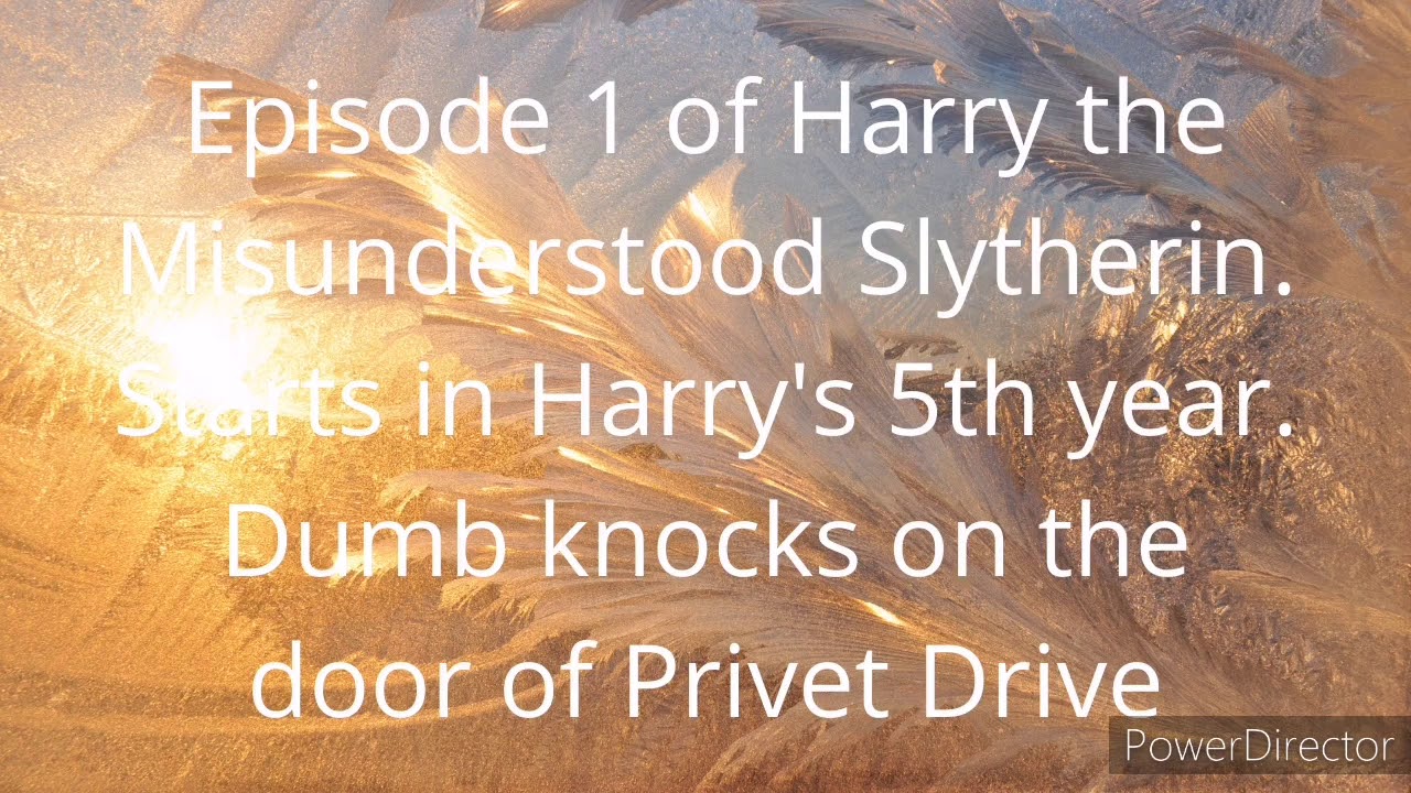 Lunarry ep 1. (Harry the Misunderstood Slytherin)
