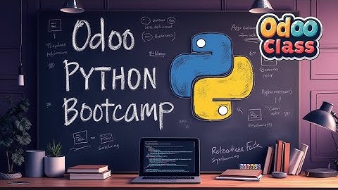 Master Odoo with the Odoo Python Bootcamp