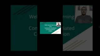 Web-based learning and CMC.