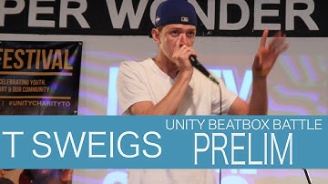T Sweigs - Unity 2016 Beatbox Battle - Prelim