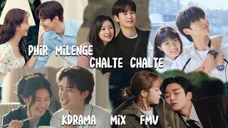 Phir Milenge Chalte Chalte FMV | Kdrama Hindi Mix Song Edit | 2024 Dramas | Korean Love Story