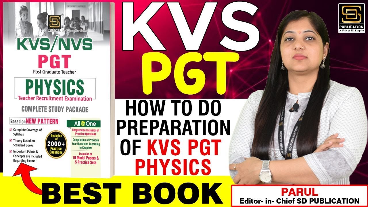 How to do Preparation of KVS PGT PHYSICS KVS PGT Best Book Best