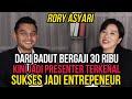 DULU BADUT BERGAJI 30 RIBU, KINI JADI PRESENTER & PENGUSAHA SUKSES - RORY ASYARI