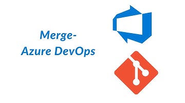 13. Merge - Azure DevOps