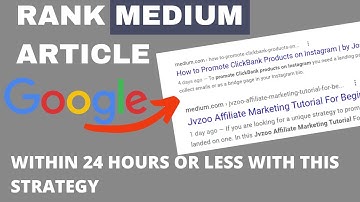 How To Rank Medium articles on Google. [Step By Step Tutorial For Beginners] 2021 Edition.#mediumseo