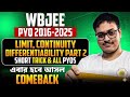 Complete LIMIT CONTINUITY DIFFERENTIABILITY WBJEE 10 Years PYQ Solution || Part 2 || WBJEE Maths
