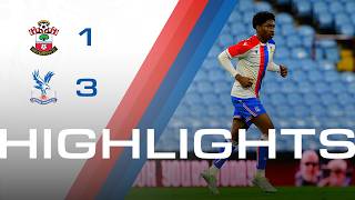 U18 Highlights | Southampton 1-3 Crystal Palace Content