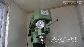 Warco VMC Mill - New mill!