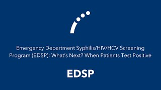 EDSP What Next When Patients Test Positive