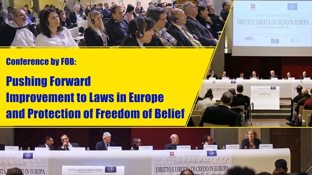 second coming of jesus movie Conference by FOB: Pushing Forward Improvement to Laws in Europe and Protection of Freedom of Belief