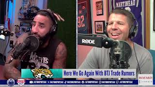 JAGUARS ABOUT TO MAKE A BIG TRADE BTJ TRADE RUMORS AGAIN