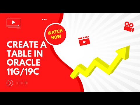 Create a Table in Oracle SQL 11g/19c Database | oracle tutorial