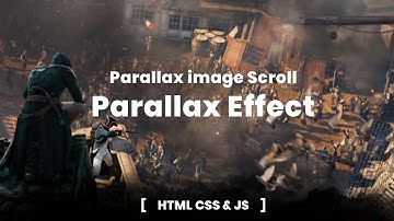 Simple Parallax Scrolling Effect With Html CSS & Javascript  | Parallax Scrolling Effect