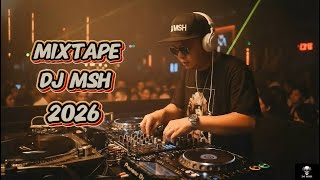 MIXTAPE BREAK - DJ MSH 2026