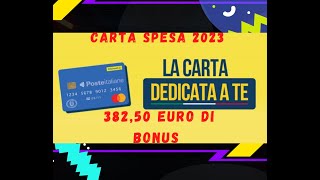 CARTA RISPARMIO SPESA 2023 DA 382,5 EURO - QUELLO CHE NON DICONO (PAGAMENTO,GUIDA,REQUISITI)