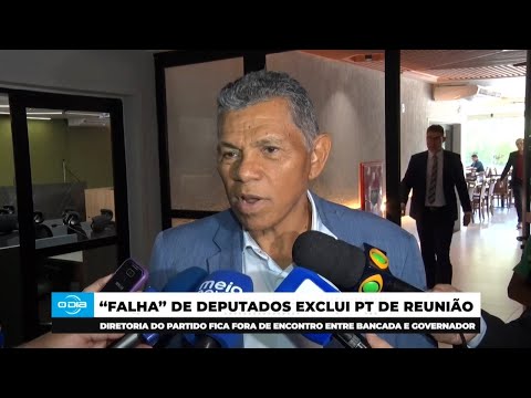 Diretoria do Partido dos Trabalhadores fica fora de encontro entre Bancada e Governador 11 02 2025