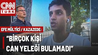 Batan Gemiden Kurtulan Genç İhmalleri Anlattı! 242 Yolcuyla O Gemi Nasıl Battı?