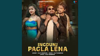Ingdunj Pagla Lena