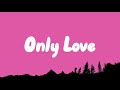Trademark - Only Love ( Cover by Qi yuan ) Lyrics