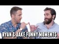 Ryan Reynolds and Jake Gyllenhaal Funny Moments
