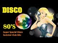 Super Special Disco Summer Club Mix  by [Dj Miltos]