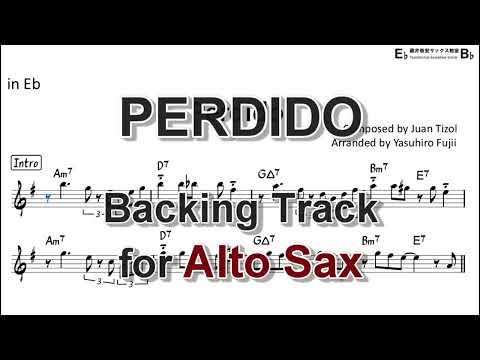 Perdido - Backing Track with Sheet Music for Alto Sax