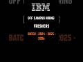 IBM Off Campus Hiring | Mass Hiring for Freshers | 2024/2025/2026 | #offcampusdrive #btechjobs #jobs
