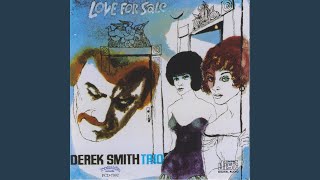 DEREK SMITH TRIO デレク・スミス・トリオ ラヴ・フォー・セール DEREK SMITH TRIO / LOVE FOR SALE [LP - ]：JAZZ：アナログレコード