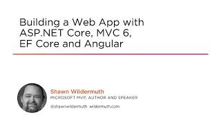 Building a Web App with  Core 5, MVC, Entity Framework Core, Bootstrap, and Angular Preview