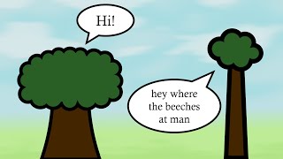 Can Trees TALK?