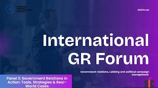 Government Relations in Action: Tools, Strategies & Real-World Cases