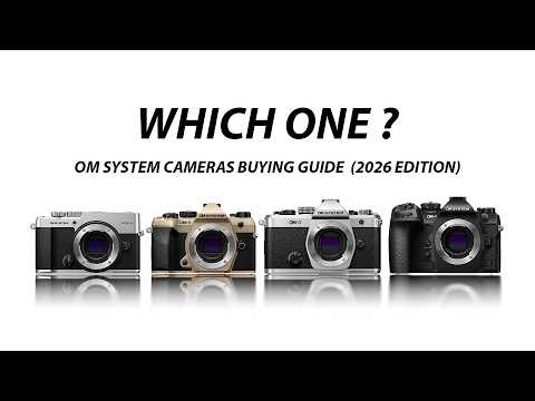 OM System Camera Buying Guide 2026 Edition