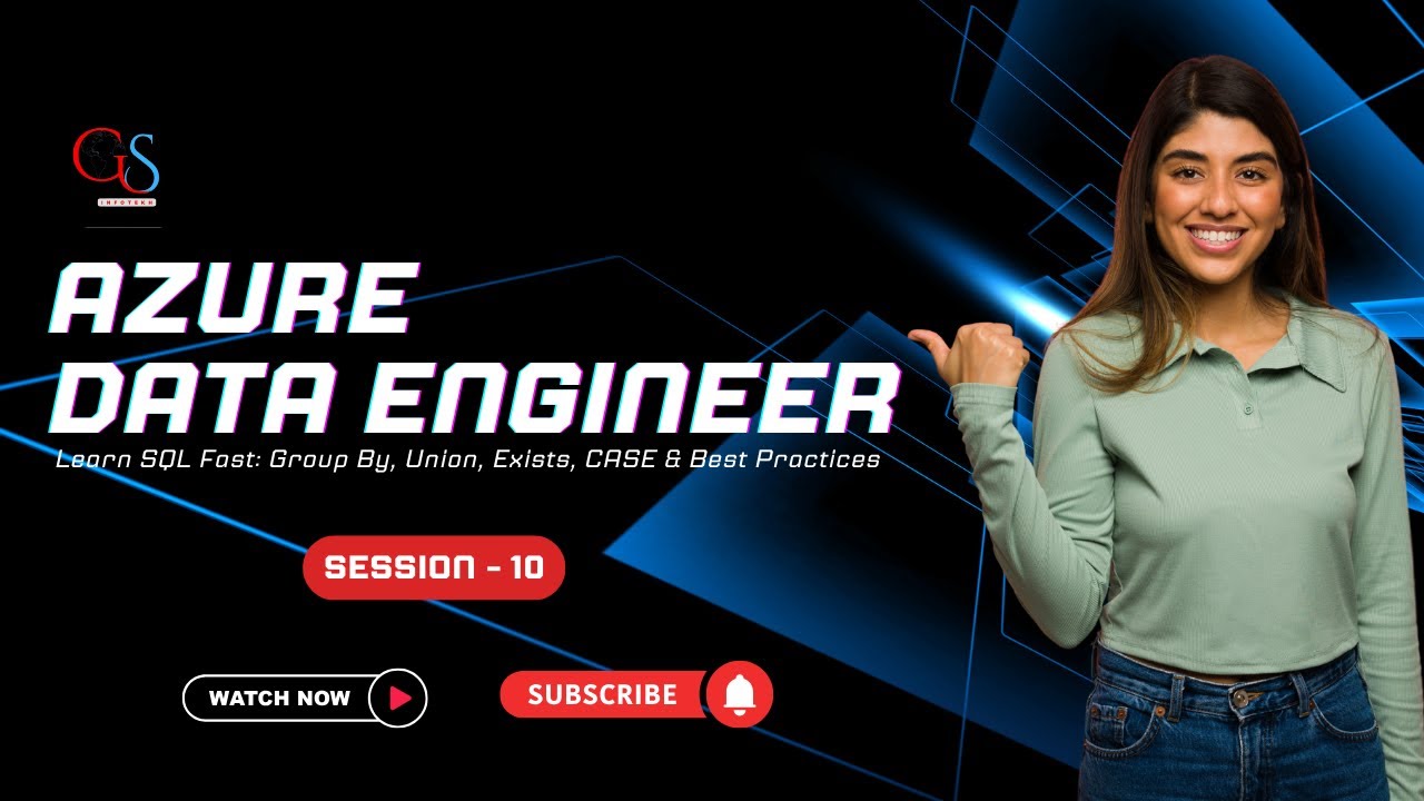 Azure Data Engineer Training | Session 10 | SQL Group By, Union, Exists ...