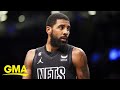 Kyrie Irving causes controversy by sharing anti-Semitic film