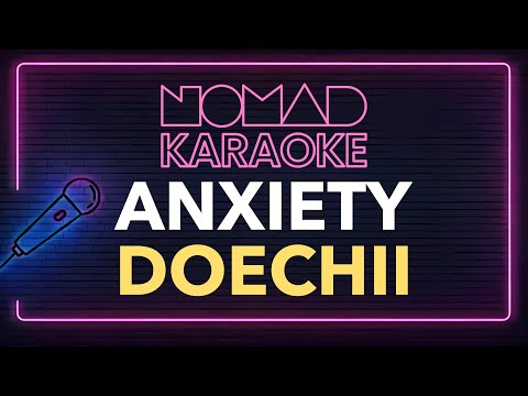 Doechii - Anxiety Karaoke by Nomad Karaoke
