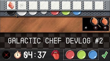Game Dev is Fun Again! New Prototype and a Peek at the Code (Galactic Chef Devlog #2)