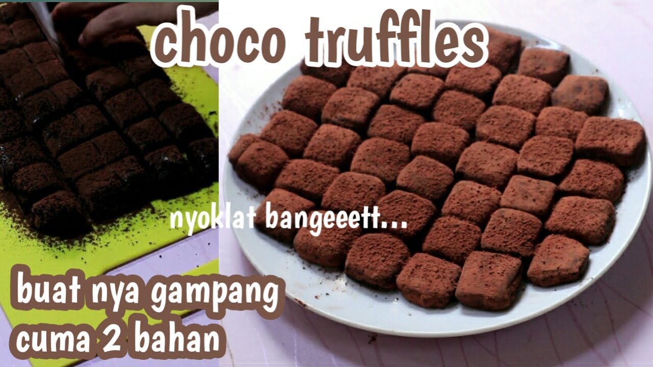 coklat truffles 2 bahan aja bisa jadi cemilan seenak ini ...