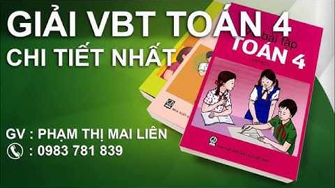 Giải bài tập toán lớp 4 trang 84 bài 73 năm 2024