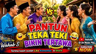 PANTUN TEKA-TEKI BIKIN NGAKAK 🤣 | Siapa Pintar, Ayo Tebak | Lagu Dangdut Melayu Modern 2026