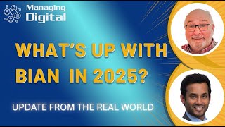 What's Up With BIAN in 2025?