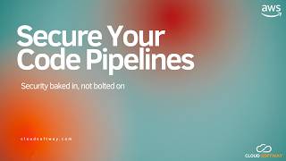 Secure Your Code Pipeline