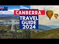 Canberra travel guide 2024  best places to visit in canberra australia in 2024