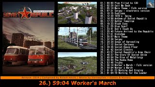 WORKERS & RESOURCES: SOVIET REPUBLIC [Full] OFFICIAL GAME SOUNDTRACK (Reloaded)